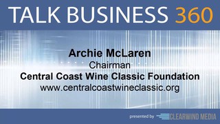 TALK BUSINESS 360 Interview with Central Coast Wine Classic Foundation