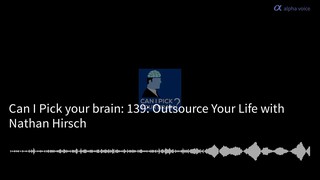 139: Outsource Your Life with Nathan Hirsch