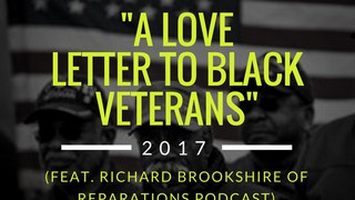 The Afterparty: "A Love Letter To Black Veterans" (Feat. Richard Brookshi...