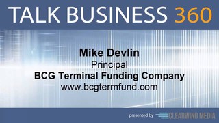 TALK BUSINESS 360 Interview with BCG Terminal Funding Company