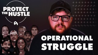 Hardship, Cancer, and the Operational Struggle | Protect the Hustle