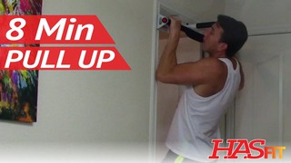 8 Min Pull Up Workout - HASfit Pullup Exercises - Pull Up Training - Pull...