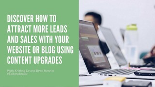 How to us content upgrades for lead generation