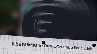 Find & Create a Remote Job by Elise Micheals | Hacker Paradise