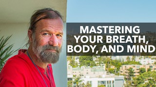 Wim Hof on Mastering Your Breath, Body, and Mind with Lewis Howes