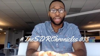 Why You Need to Have Patience as an SDR  l #TheSDRChronicles 033