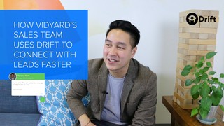 How Vidyard's Sales Team Uses Drift To Connect With Leads Faster