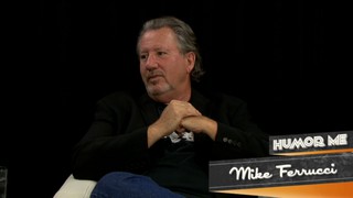 Humor Me - Mike Ferrucci, writer for The Comedy Central Roasts