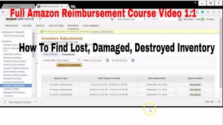 Amazon FBA Reimbursements 1.1 Finding Lost, Damaged, Destroyed Inventory