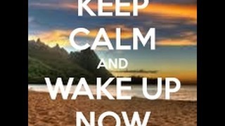 WakeUpNow #WUNLIFE