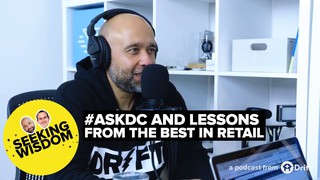 #120: #AskDC and Lessons from The Best in Retail (Amazon, Home Depot, Wal...