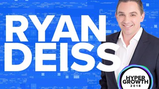Ryan Deiss - #HYPERGROWTH18