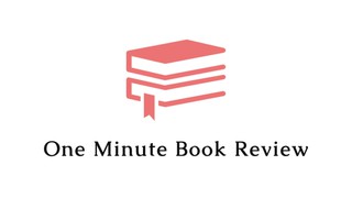 Thinking, Fast and Slow by Daniel Kahneman | One Minute Book Review