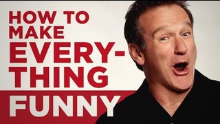Robin Williams' #1 Tip To Becoming Funnier