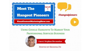 Using Google Hangouts To Market Your Professional Services Business