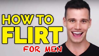 How to Flirt Without Being Creepy