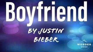 Justin bieber - Boyfriend