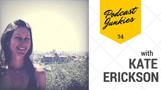PJ034 | Kate Erickson Interview | The woman behind Entrepreneur On Fire f...