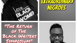 The Return Of The Black Writers Symposium (Feat. Shanita Hubbard & Lincol...