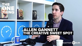 Allen Gannett on the Creative Sweet Spot | The One Thing by Seeking Wisdo...