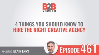 461: 4 Things You Should Know to Hire the Right Creative Agency w/ Blair ...