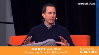 Jed Katz-Javelin, Hunter Walk-Homebrew, Aileen Lee-CowboyVC on advice to ...