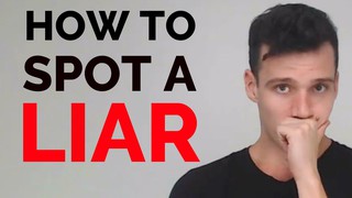 How To Spot A Liar