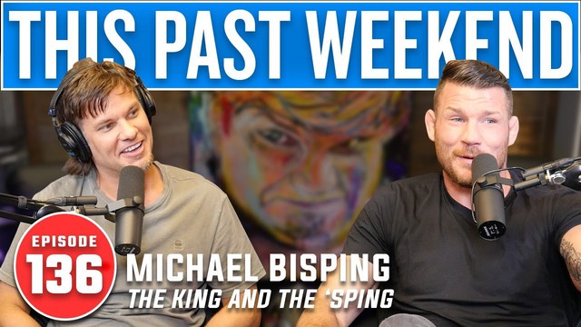 Michael Bisping | This Past Weekend #136 | Theo Von