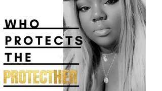 Who Protects The ProtectHer Vol 1.