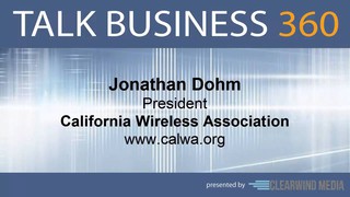 TALK BUSINESS 360 Interview with California Wireless Association