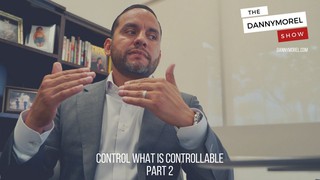 PT 2: Control what's Controllable
