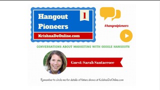 Hangout Pioneers Episode 1 - Marketing with Hangouts