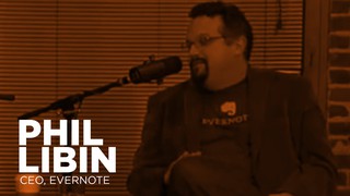 - Startups - Phil Libin, CEO of Evernote -TWiST #320