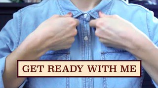 Get Ready With Me | November Edition