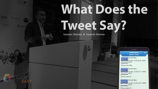 What Does the Tweet Say? - ModevEast 2013 Hackathon (Developers: Sanjeev ...