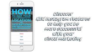 How to edit your Instagram posts and geo tags