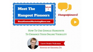 How To Use Google Hangouts To Boost Your Online Visibility