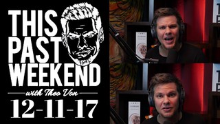 12-11-17 A Partridge and the Pression | This Past Weekend w/ Theo Von #11