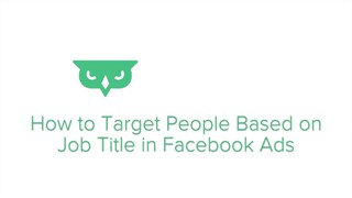 How to Target by Job Title  -- Facebook Ads Tutorial