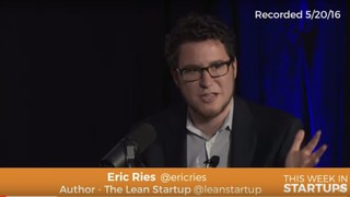 The Lean Startup's Eric Ries on pro-entrepreneurship public policy for th...