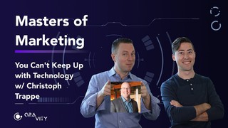 You Can't Keep Up with Technology w/ Christoph Trappe