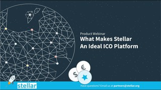 What Makes Stellar An Ideal ICO Platform?