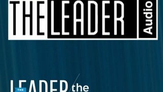 July 2022 Audio LEADER: The Choice And Collaboration Paradox