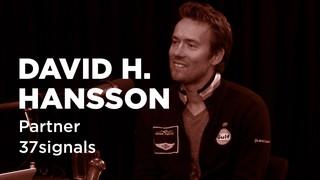 - Startups - David H. Hansson, Partner at 37signals -TWiST #E337