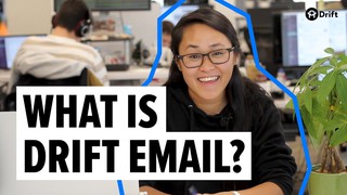 Increase your email conversion rates with Drift Email (without spamming y...