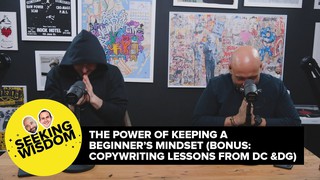 The Power Of Keeping A Beginner's Mindset (Bonus: Copywriting Lessons Fro...