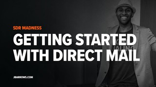 Getting started with direct mail as an SDR l SDR Madness #6
