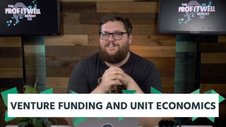 Venture Funding Impacts Core Unit Economics (Jeff Fagnan of Accomplice VC...