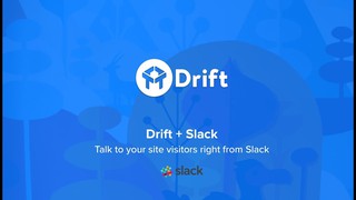 Drift Slack Integration: Respond To Messages Right From Slack