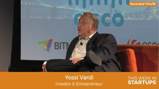 Yossi Vardi shares lessons learned: idea execution, build & expand social...